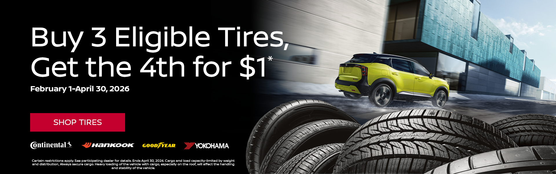 Buy 3 Tires, Get 4th for $1